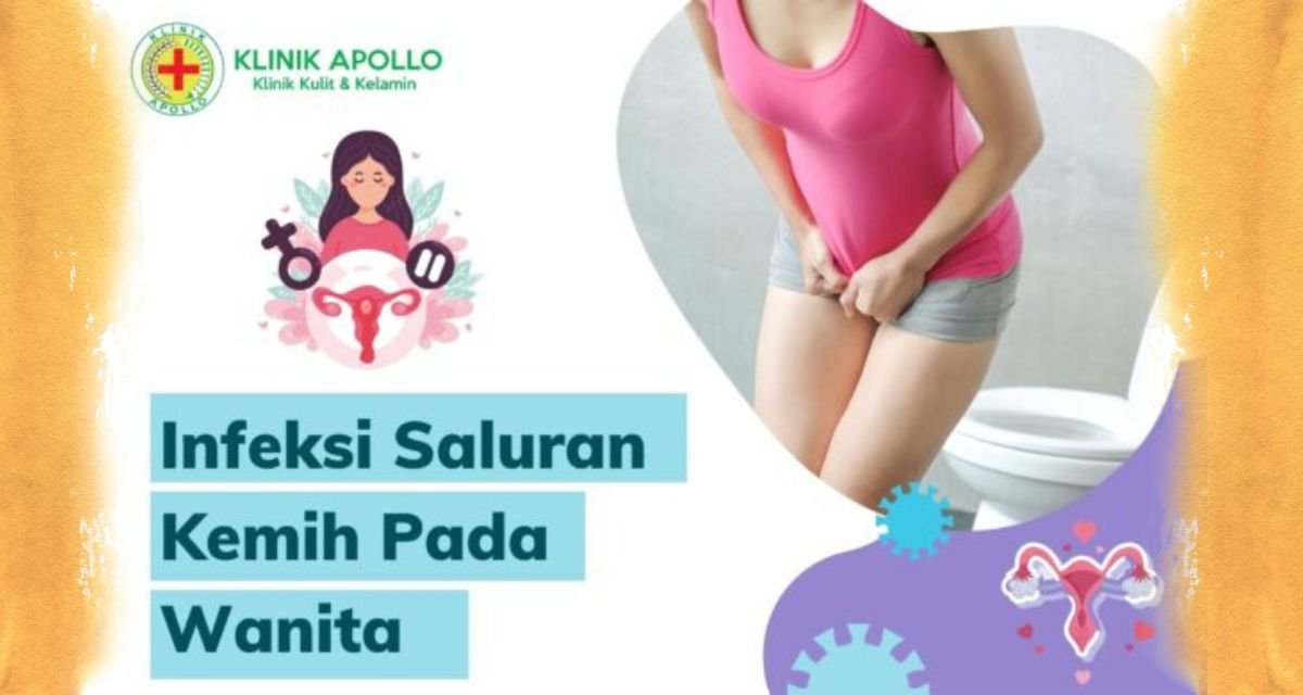 Kenali Infeksi Saluran Kemih Pada Wanita Klinik Apollo