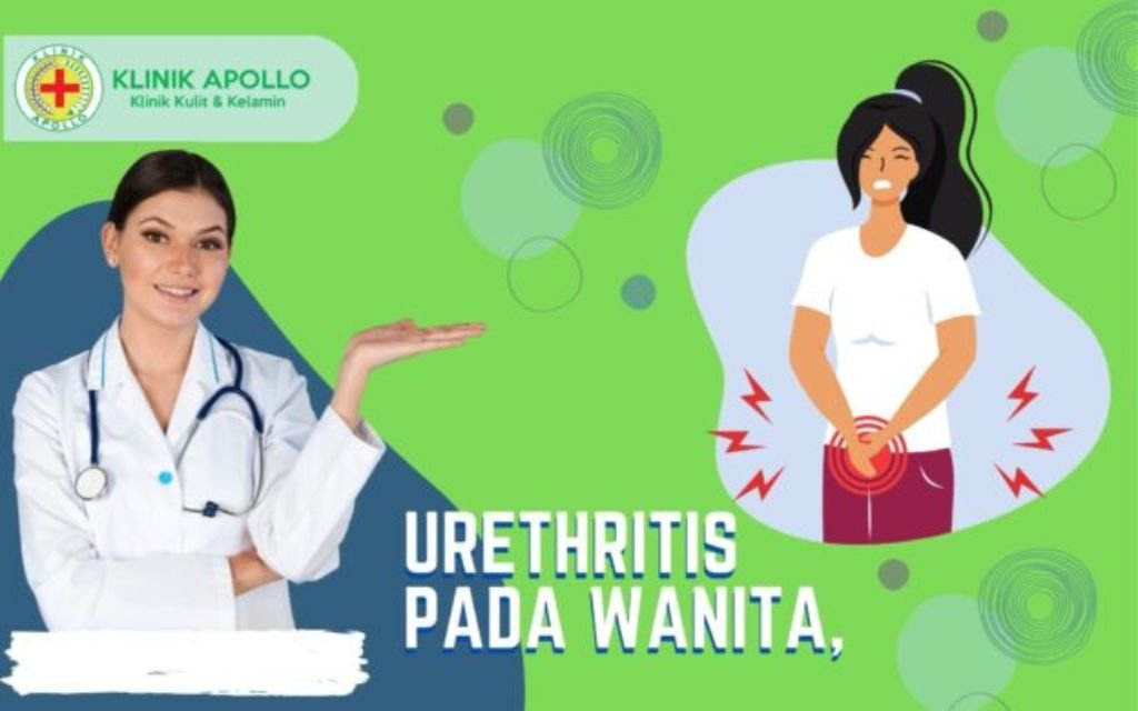 Penyebab Urethritis Pada Wanita