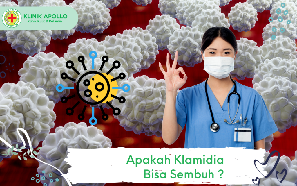 Apakah Klamidia Bisa Sembuh