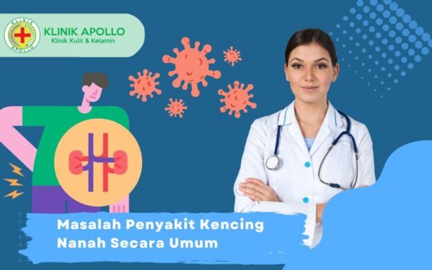 Komplikasi Dari Penyakit Kencing Nanah Berbahaya Klinik Apollo