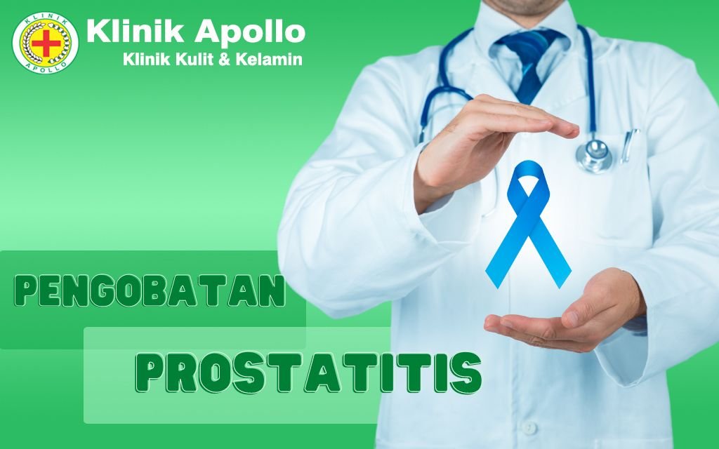 cara mengobati penyakit prostatitis