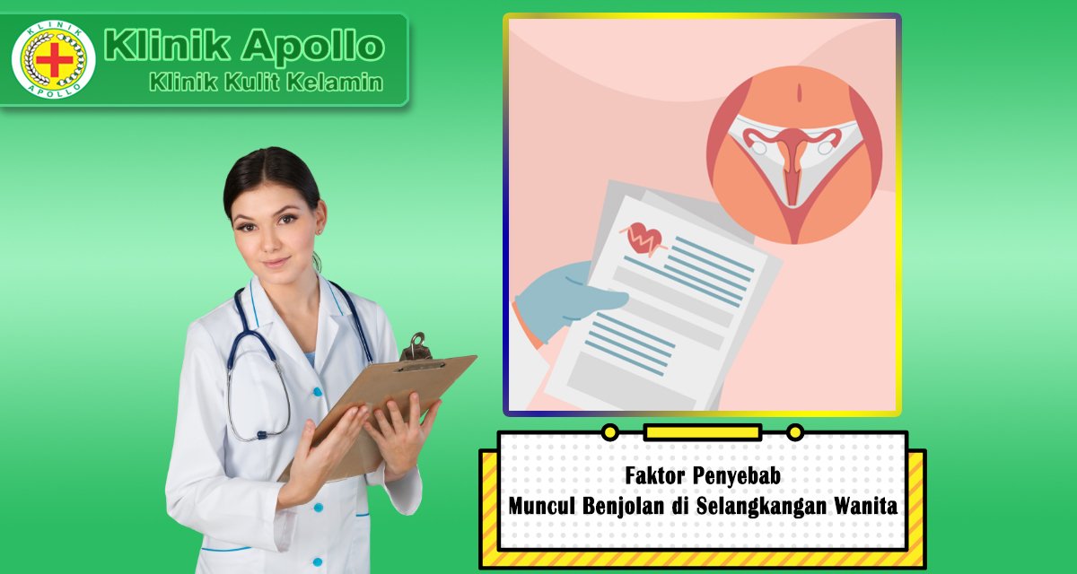 Faktor Penyebab Benjolan di SelangkanganFaktor Penyebab Benjolan di Selangkangan