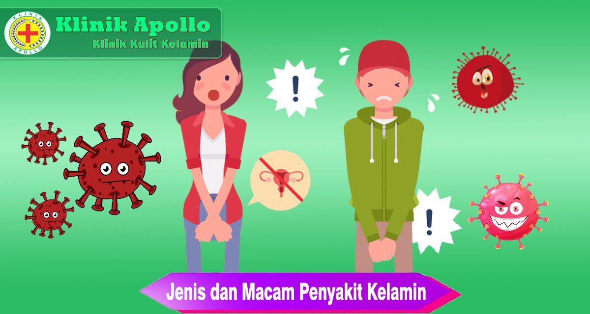 Jenis dan Macam Penyakit Kelamin