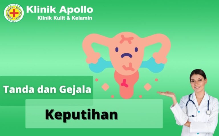 Macam Macam Keputihan Yang Berbahaya Klinik Apollo