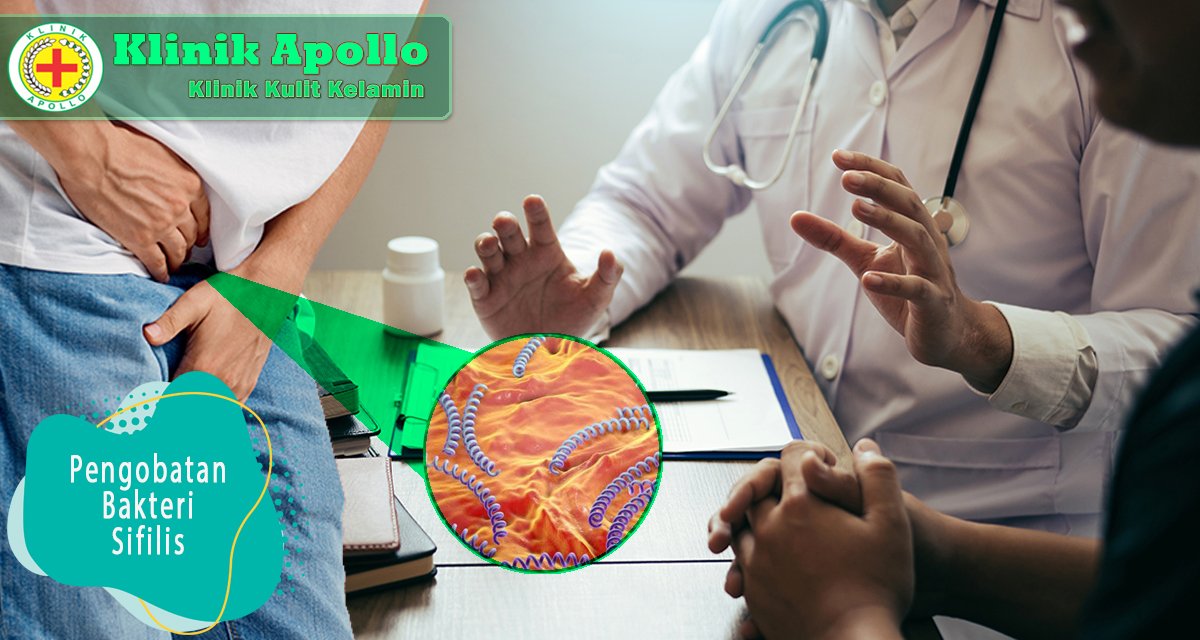 Cara mengobati sifilis yang paling tepat hanya dengan dokter ahli.