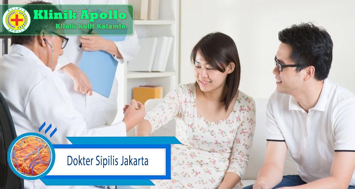 HUbungi dokter sipilis untuk melakukan pengobatan di Klinik Apollo.