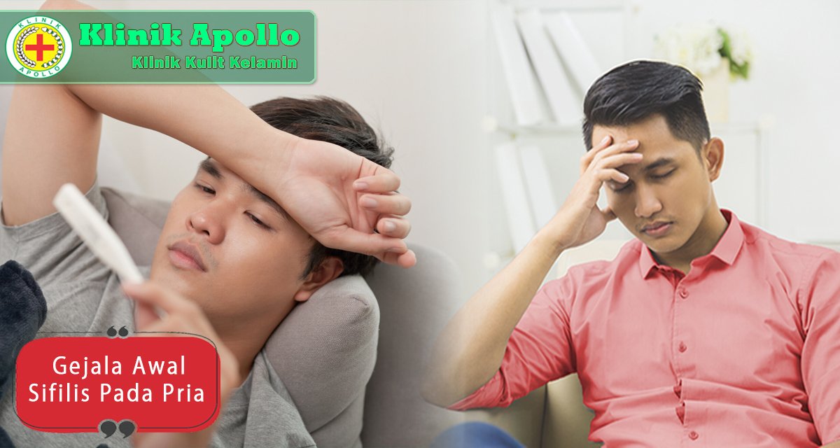 Tanda dan gejala awal sifilis pada pria dapat dikenali jika melakukan pemeriksaan.