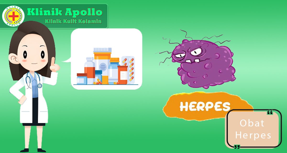 Selalu hubungi dokter untuk mengetahui obat herpes yang paling ampuh.