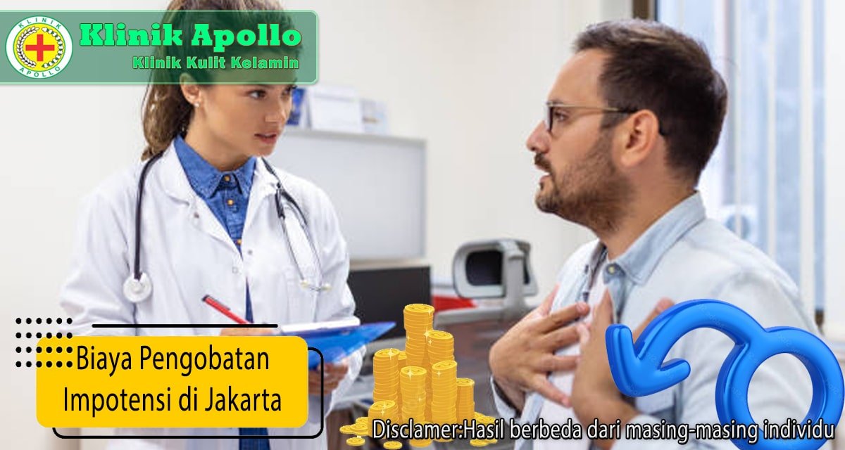 Tidak perlu khawatir mengenai biaya pengobatan impotensi di Jakarta karena sangat terjangkau.