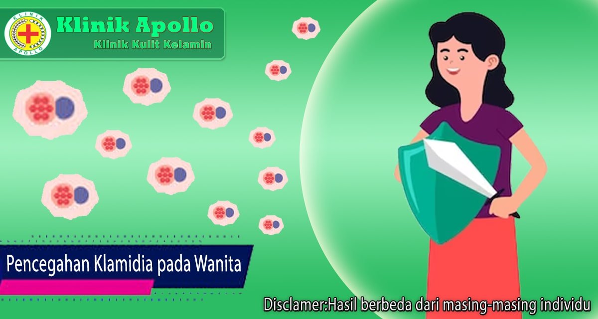 Bagaimana cara mencegah klamidia pada wanita dengan cepat?