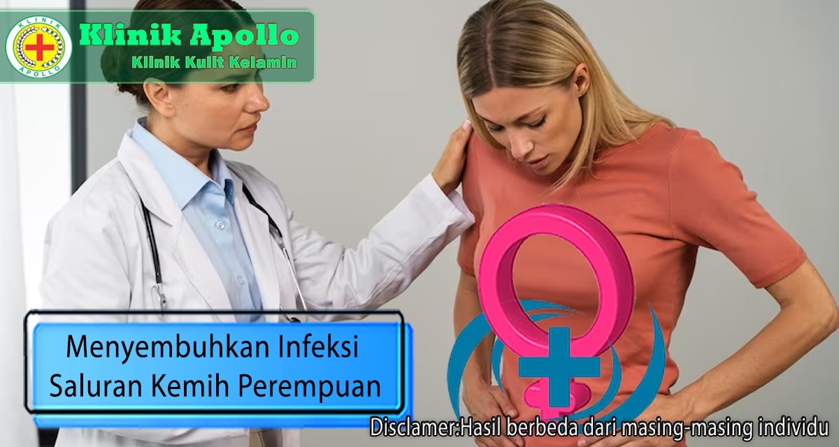 Menyembuhkan Infeksi Saluran Kemih pada Perempuan, Simak!
