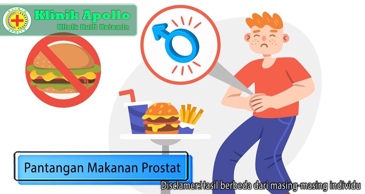 Pantangan Makanan Prostat, Penderita Perlu Menjauhinya!