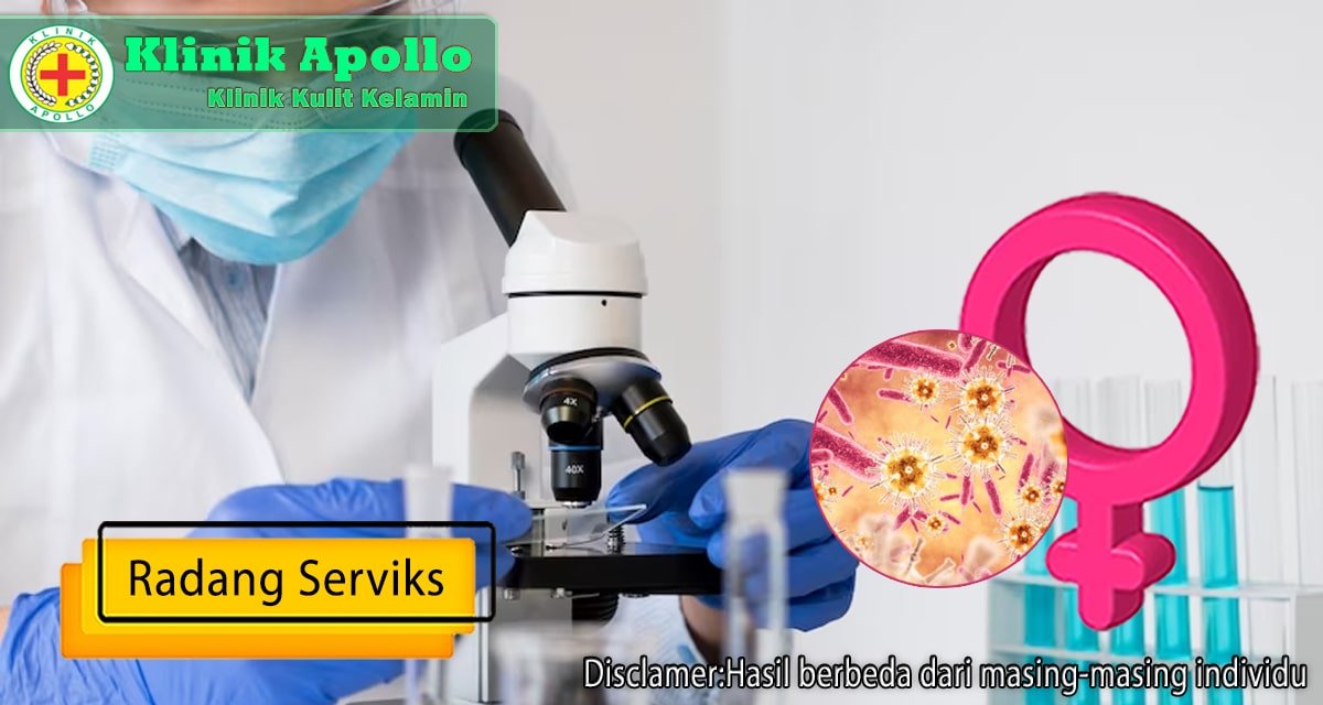 Anda tidak perlu khawatir mengenai radang serviks pada wanita, karena dapat ditangani di Klinik Apollo.