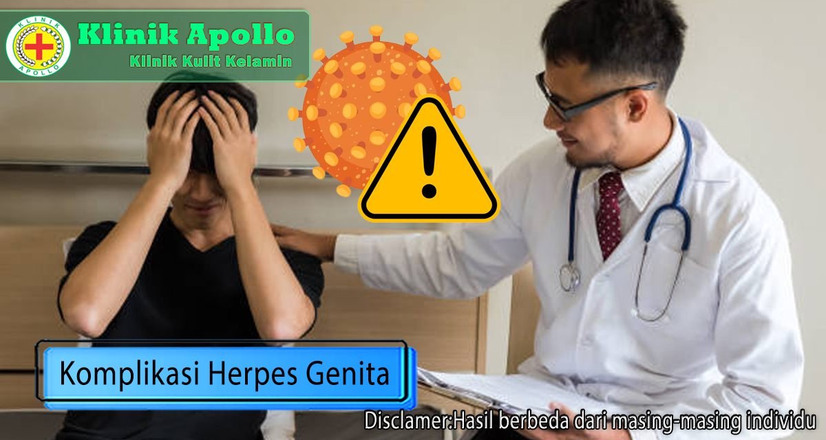Komplikasi Herpes Genital, Mematikan jika Tidak Diobati