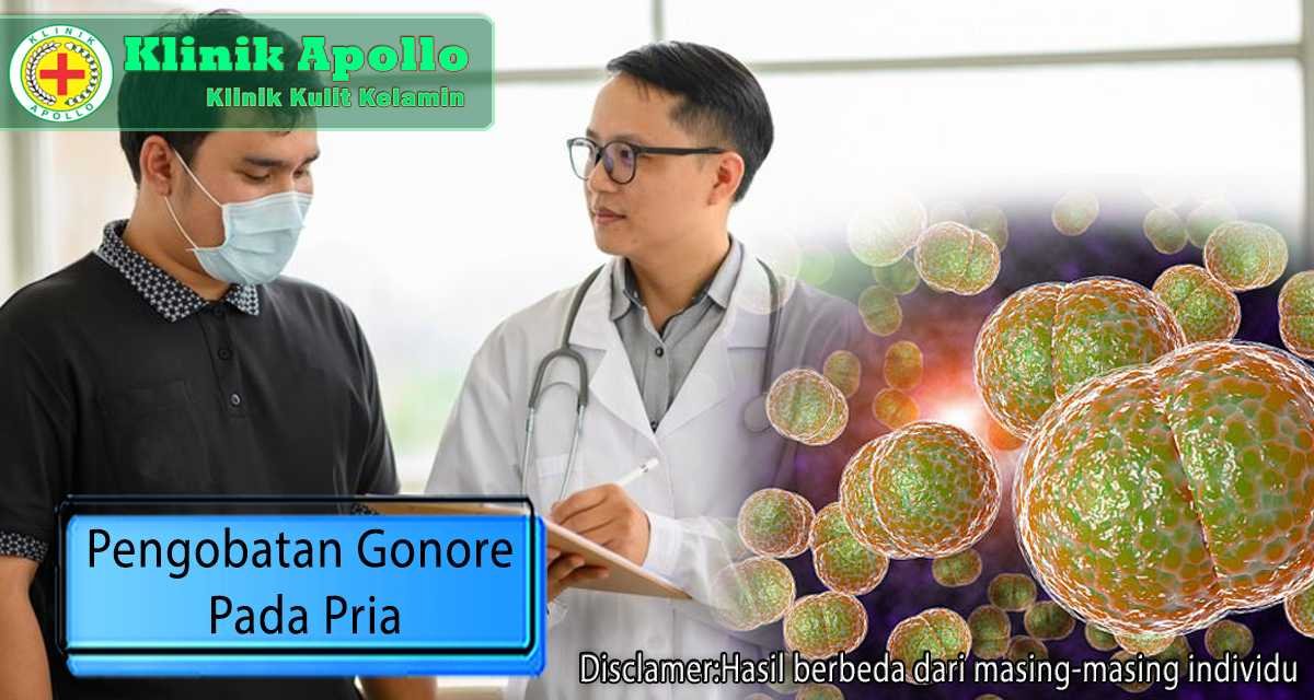 Pengobatan Gonore pada Pria yang Efektif Melawan Bakteri