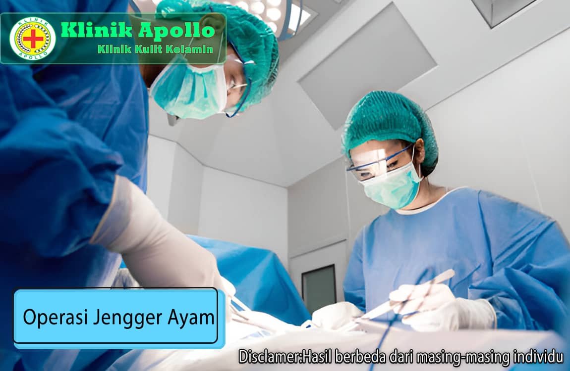 Untuk operasi jengger ayam bisa Anda lakukan hanya di Klinik Apollo dengan dokter ahli.