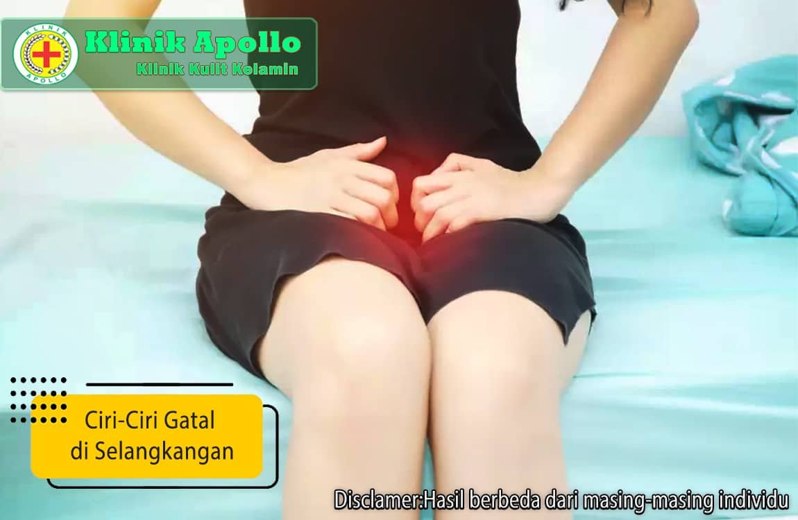 Kenali ciri-ciri gatal di selangkangan dengan pemeriksaan medis di Klinik Apollo.