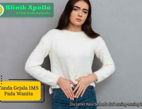 Simak! Inilah Tanda Gejala IMS Pada Wanita dan Pengobatannya