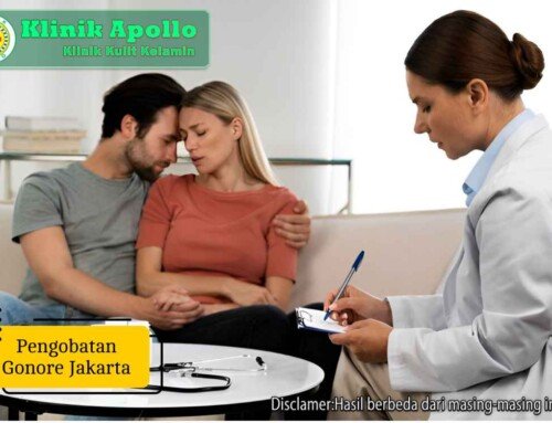 Butuh Pengobatan Gonore Jakarta? Simak Solusi Sudah Terbukti
