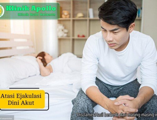 Atasi Ejakulasi Dini Akut dengan Cara Aman & Terbukti Efektif