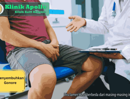 Menyembuhkan Gonore Pria & Wanita, Apa Saja Tahapannya?