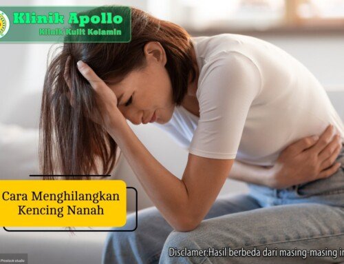 Cara Menghilangkan Kencing Nanah Secara Medis: Aman & Efektif