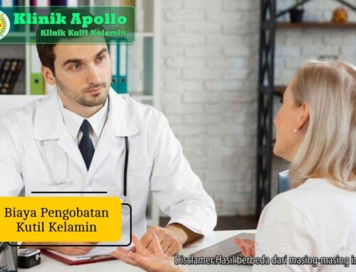 Biaya Pengobatan Kutil Kelamin & Faktor yang Mempengaruhinya